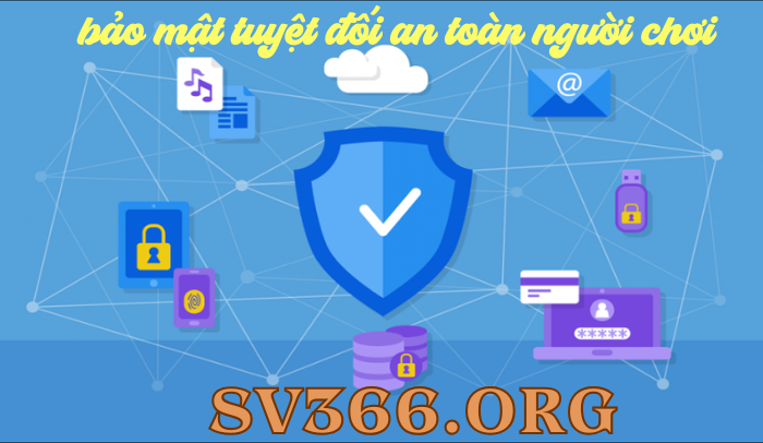 SV366 - BẢO MẬT 